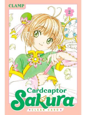 cover image of Cardcaptor Sakura: Clear Card, Volume 2